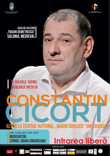 afis In culisele scenei Constantin Cicort